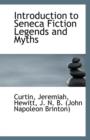 Introduction to Seneca Fiction Legends and Myths - Book