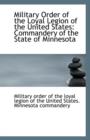 Military Order of the Loyal Legion of the United States : Commandery of the State of Minnesota - Book