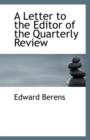 A Letter to the Editor of the Quarterly Review - Book