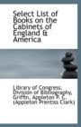 Select List of Books on the Cabinets of England & America - Book