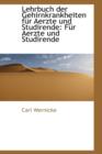 Lehrbuch Der Gehirnkrankheiten Fur Aerzte Und Studirende : Fur Aerzte Und Studirende - Book