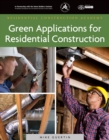 Green Applications for Residential Construction - Book