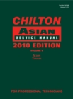 Chilton Asian Service Manual, 2010 Edition, Volume 5 : Scion, Toyota - Book