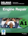 ASE Test Preparation - A1 Engine Repair - Book