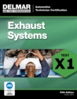 ASE Test Preparation - X1 Exhaust Systems - Book
