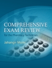 Comprehensive Exam Review for the Pharmacy Technician - Book