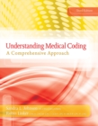 Understanding Medical Coding : A Comprehensive Guide (with Premium Website, 2 terms (12 months) Printed Access Card) - Book