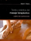 Spanish Translated Workbook for Beck's Theory & Practice of Therapeutic Massage5th - Book