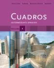 Cuadros Student Text, Volume 4 of 4 : Intermediate Spanish - Book