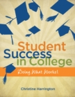 Student Success in College : Doing What Works! - Book