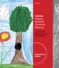 Literacy : Helping Students Construct Meaning, International Edition - Book