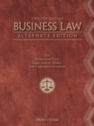 Business Law, Alternate Edition : Text and Summarized Cases - Book