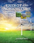 Energy and Agriculture : Science, Environment, and Solutions - Book