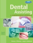Workbook for Phinney/Halstead's Dental Assisting: A Comprehensive Approach, 4th - Book