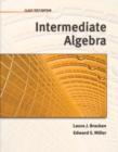 Intermediate Algebra: Class Test Edition - Book