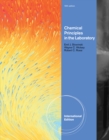 Chemical Principles in the Laboratory, International Edition - Book