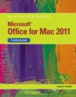 Microsoft (R) Office 2011 for Macintosh, Illustrated Fundamentals - Book