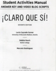 Student Activities Manual Key with Audio Script for Caycedo Garner's Claro Que Si!, 7th - Book