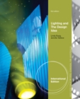 Lighting and the Design Idea, International Edition - Book