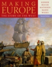Making Europe : The Story of the West - Book