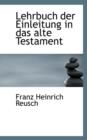 Lehrbuch Der Einleitung in Das Alte Testament - Book