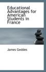 Educational Advantages for American Students in France - Book