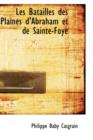 Les Batailles Des Plaines D'Abraham Et de Sainte-Foye - Book