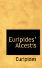 Euripides' Alcestis - Book