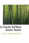 La Filosofia Dell'abate Antonio Rosmini - Book
