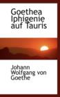 Goethea Iphigenie Auf Tauris - Book