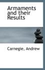 Armaments and Their Results - Book