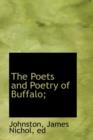 The Poets and Poetry of Buffalo; - Book