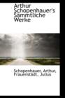 Arthur Schopenhauer's Sammtliche Werke - Book