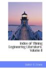 Index of Mining Engineering Literature, Volume II - Book