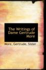 The Writings of Dame Gertrude More - Book