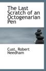 The Last Scratch of an Octogenarian Pen - Book