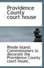 Providence County Court House - Book