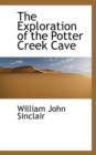 The Exploration of the Potter Creek Cave - Book