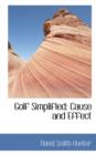 Golf Simplified : Cause and Effect - Book