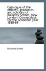 Catalogue of the Officers, Graduates, and Scholars of Bulkeley School, New London, Connecticut, for - Book