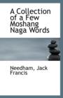 A Collection of a Few Moshang Naga Words - Book