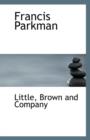 Francis Parkman - Book