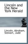 Lincoln and the New York Herald - Book