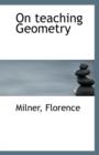 On Teaching Geometry - Book