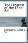 The Progress of the Land Bill - Book