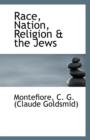 Race, Nation, Religion & the Jews - Book
