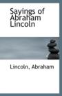 Sayings of Abraham Lincoln - Book