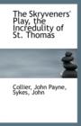 The Skryveners' Play, the Incredulity of St. Thomas - Book