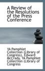 A Review of the Resolutions of the Press Conference - Book