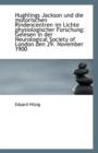 Hughlings Jackson Und Die Motorischen Rindencentren Im Lichte Physiologischer Forschung : Gelesen in - Book